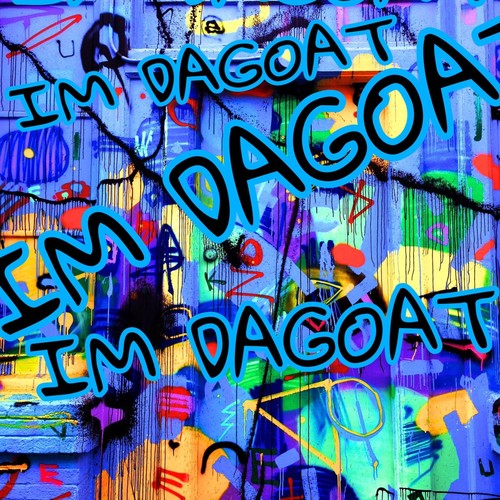 Im Dagoat (Explicit)