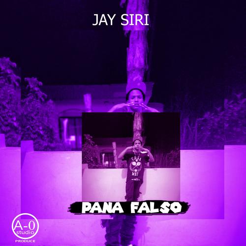 JAY SIRI-Pana Falso (Explicit)