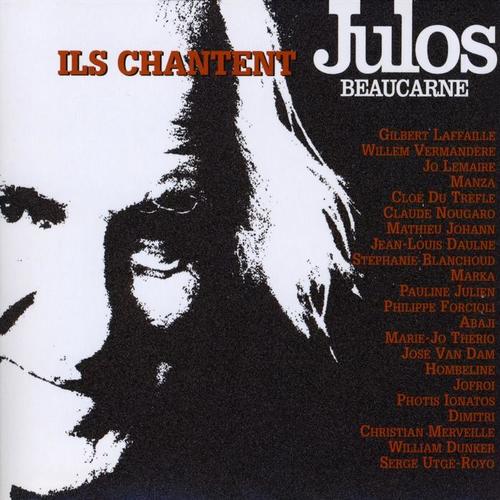 Ils chantent Julos Beaucarne