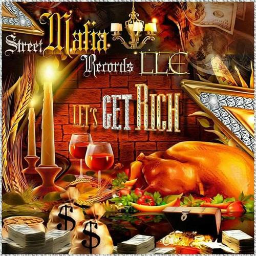 Lets Get Rich (Explicit)