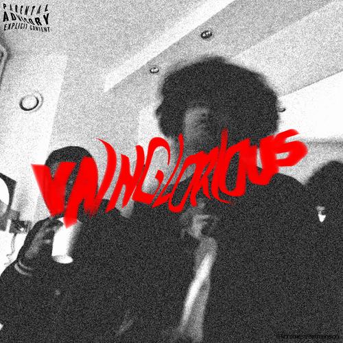 Vainglorious (Explicit)