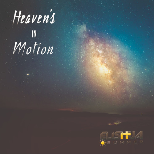 Heaven's in Motion