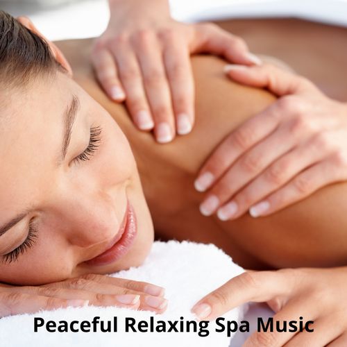 Peaceful Relaxing Spa Music