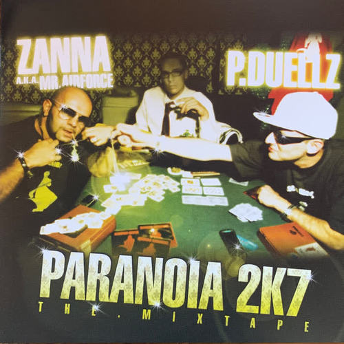 PARANOIA 2K7 - THE MIXTAPE (Explicit)