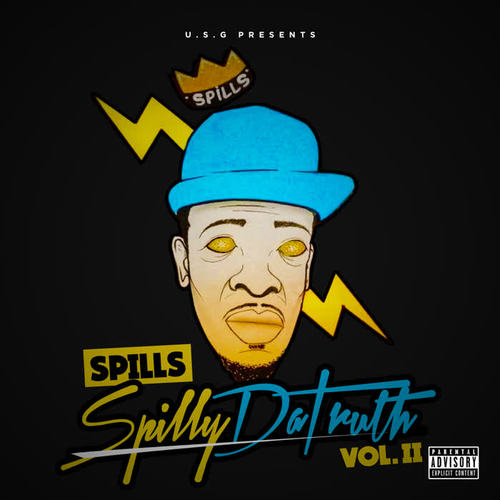 Spilly da Truth, Vol. 2 (Explicit)