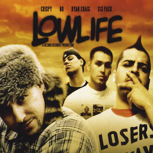 Lowlife (Explicit)