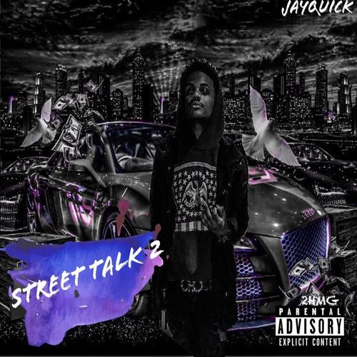 Street Talk 2 (Explicit)