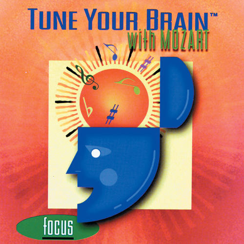 Tune Your Brain With Mozart