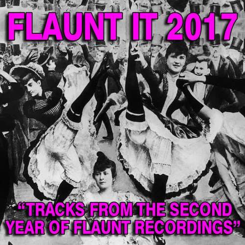 Flaunt It 2017