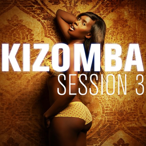 Kizomba Session, Vol. 3