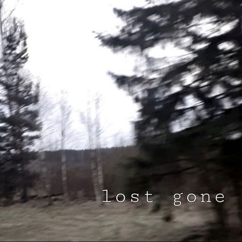 Lost Gone (Explicit)