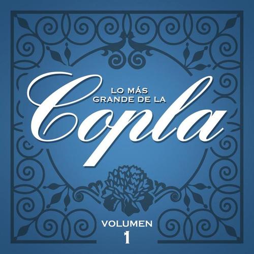 Lo Ms Grande De La Copla - Vol 1