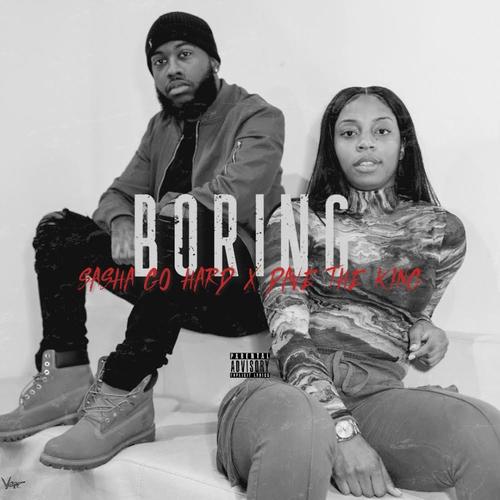 Boring (Explicit)