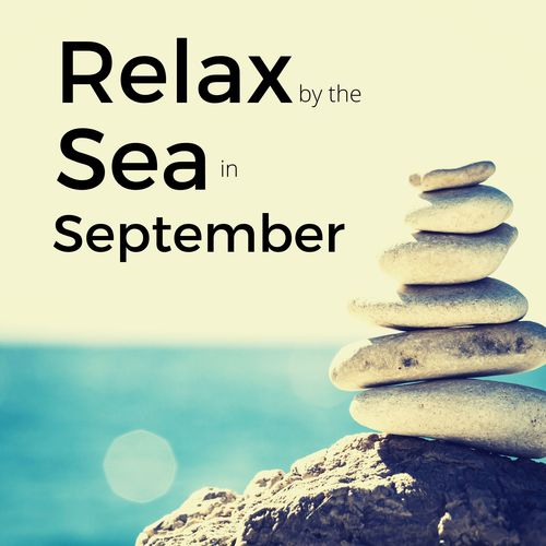 Relax by the Sea in September