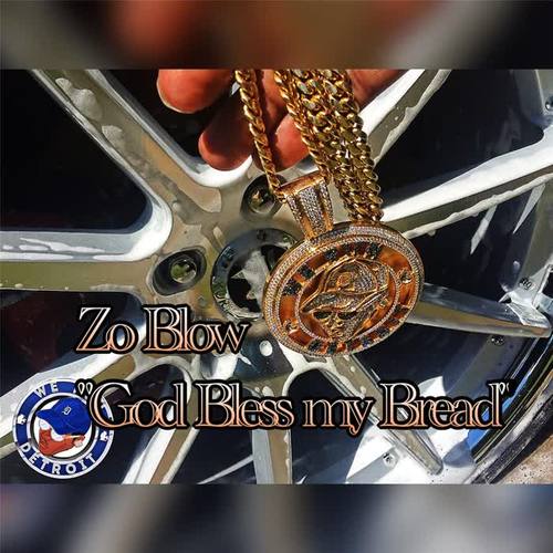 God Bless My Bread (feat. Sino & Calicoe) [Explicit]