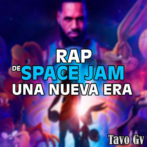 Rap de Space Jam: Una Nueva Era