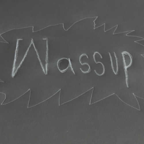 Wassup (Explicit)