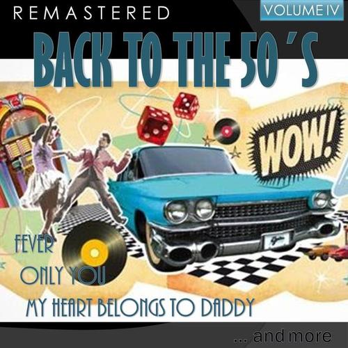 Back to the 50's, Vol. IV (Remastered)