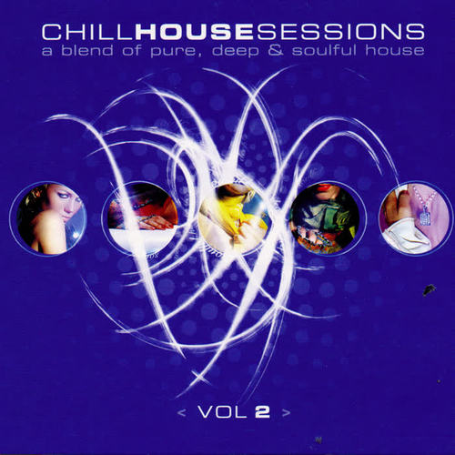 Chill House Sessions 2