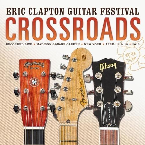 Crossroads Guitar Festival 2013 (Live)