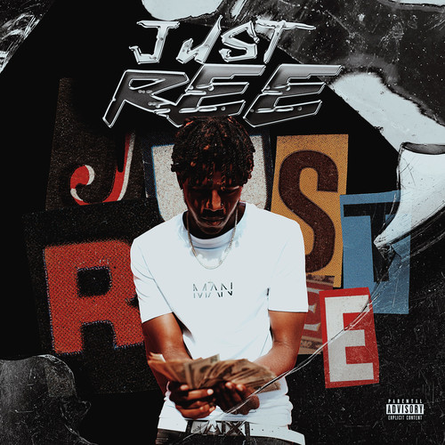 Just Ree (Explicit)