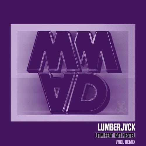 LITM (feat. Kat Nestel) [VNDL Remix]