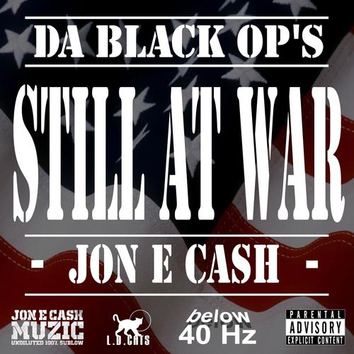 Still at War (feat. Jon E Cash)