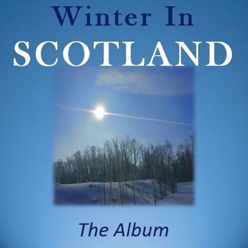 Winter in Scotland: The Album