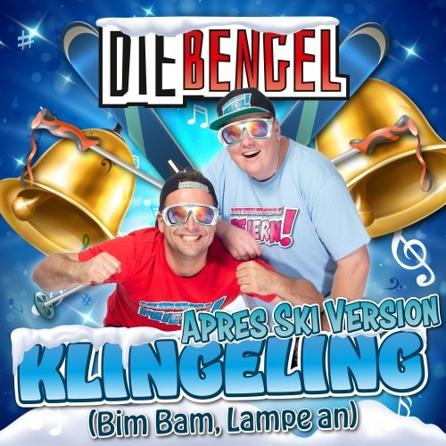 Klingeling (Bim Bam, Lampe an) (Après Ski-Version) [Explicit]