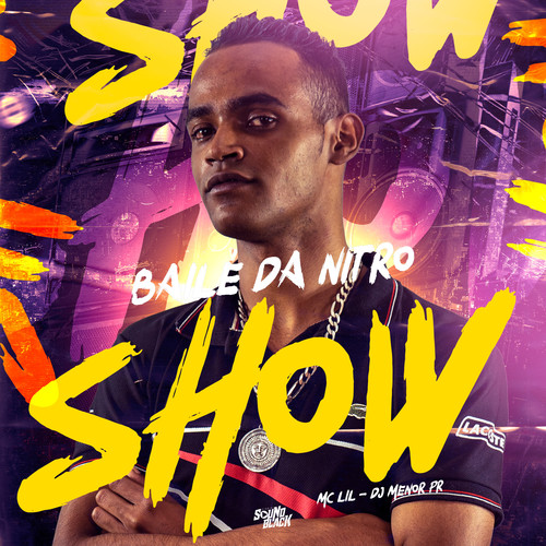Baile da Nitro Show (Explicit)