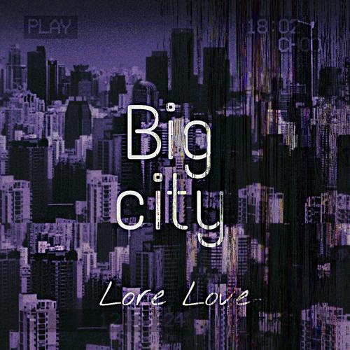 Big city (Explicit)