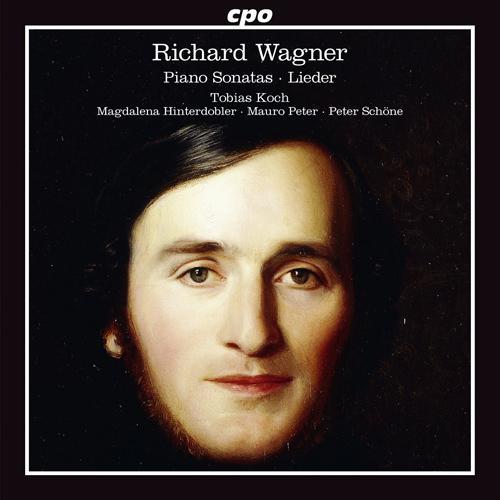 WAGNER, R.: Piano Sonatas / Lieder (Koch, Peter, Schone)