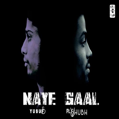 Naye Saal (feat. Shubham Verma)