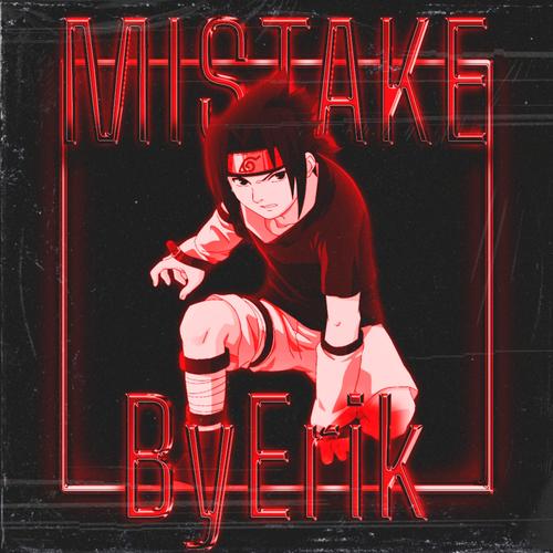 MISTAKE (Explicit)