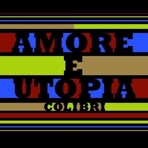 Amore E Utopia