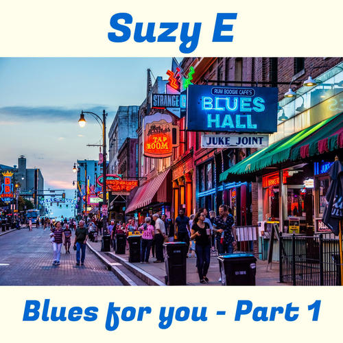 Blues for You - Part 1