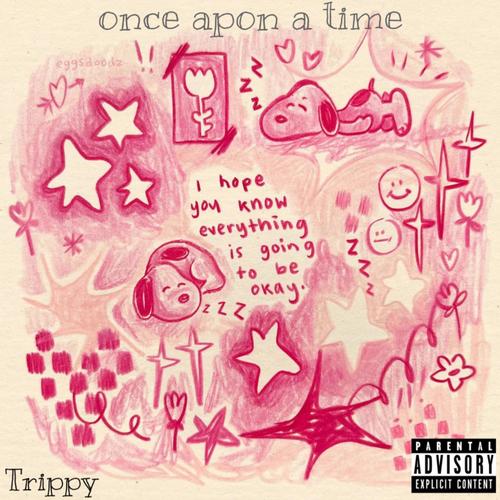 Once apon a time (Explicit)