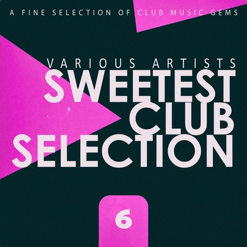 Sweetest Club Selection, Vol. 6