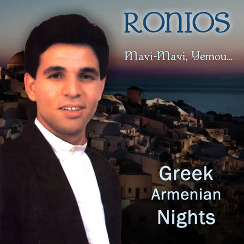 Greek Armenian Nights: Mavi-Mavi, Yemou...