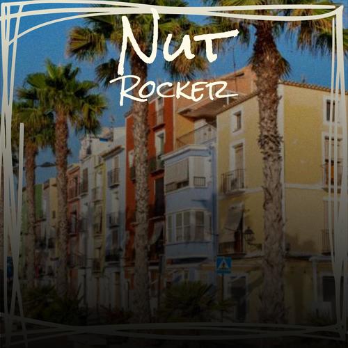 Nut Rocker