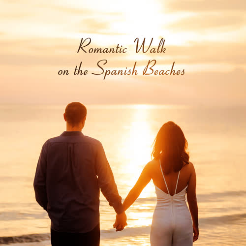 Romantic Walk on the Spanish Beaches