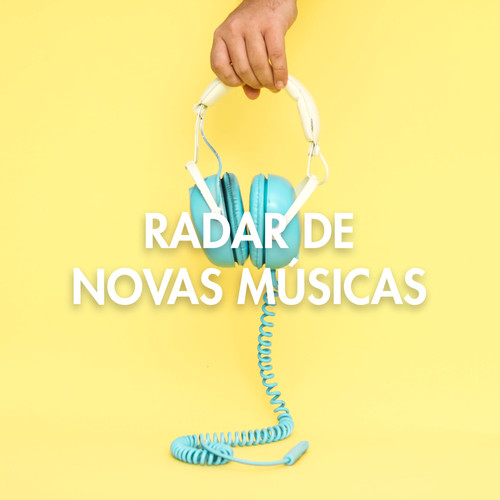 Radar de Novas Músicas (Explicit)