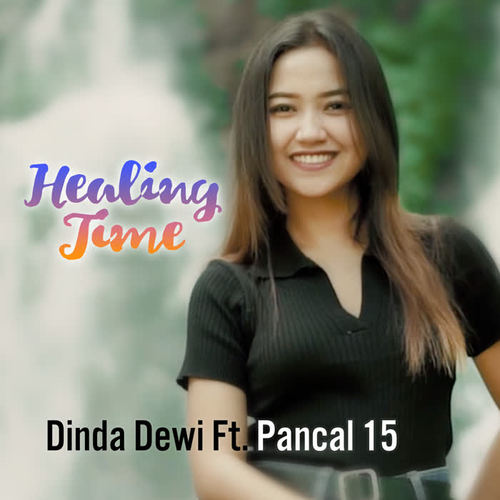 Healing Time (feat. Pancal 15)