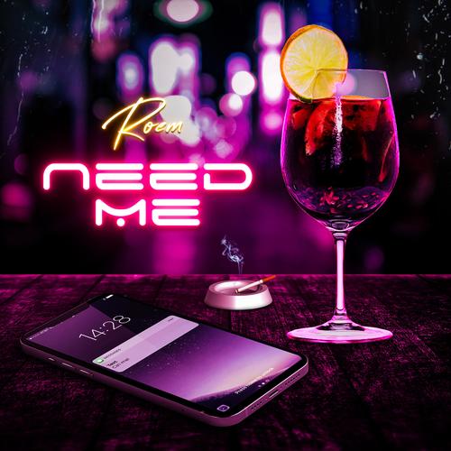 Need Me (Explicit)