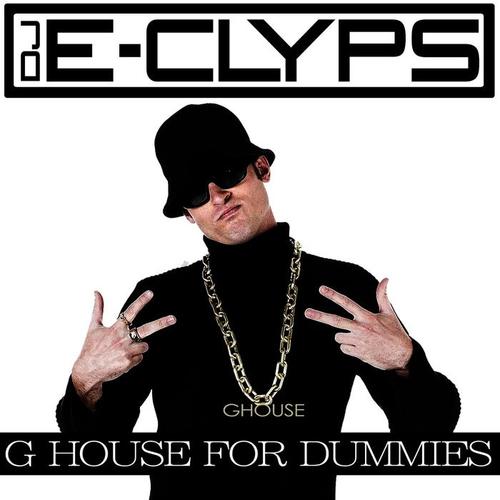 G House for Dummies