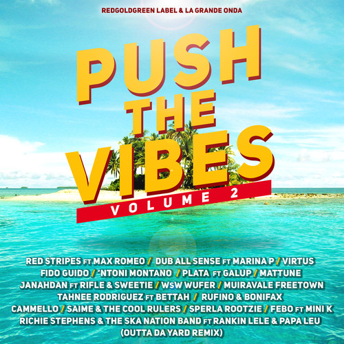 Push The Vibes vol.2