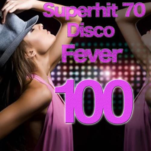 Superhit 70 Disco Fever 100