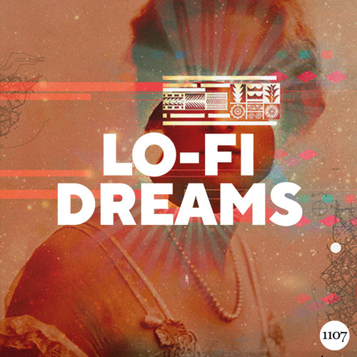 Lo-Fi Dreams