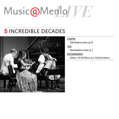 Music@Menlo LIVE, Incredible Decades, Vol. 5