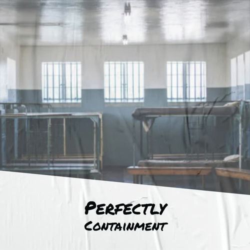 Perfectly Containment